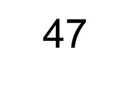 47