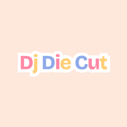 DJ Die Cut