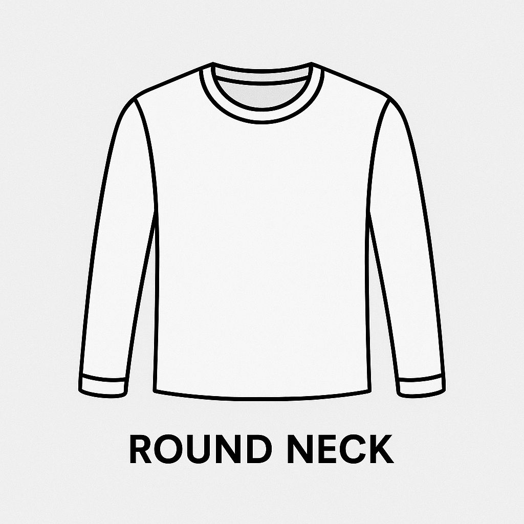 Round + Full sleeves